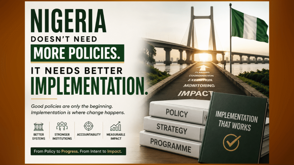 nigeria needs implementation